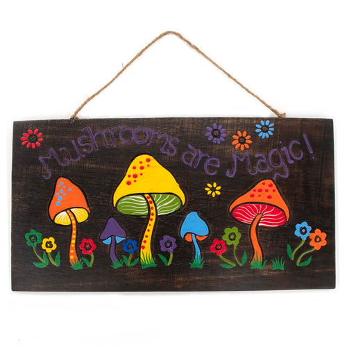 'Mushrooms Are Magic' Plaque