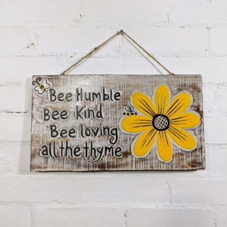 'Bee Humble' Sign