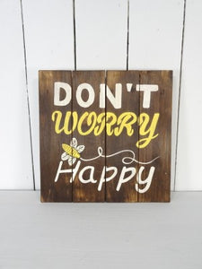 'Don't Worry' Bee Plaque