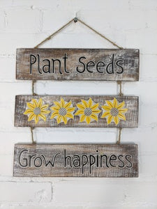 'Plant Seeds and Grow' Plaque
